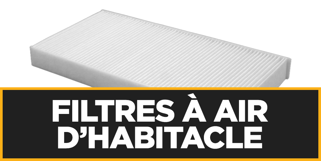 Filtres à air d’habitacle robustes